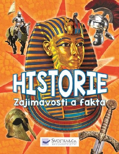 Historie - Zajmavosti a fakta - Svojtka
