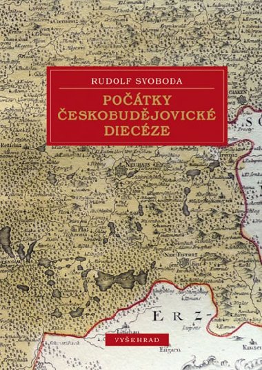 Potky eskobudjovick diecze - Svoboda Rudolf