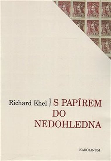 S paprem do nedohledna - Richard Khel