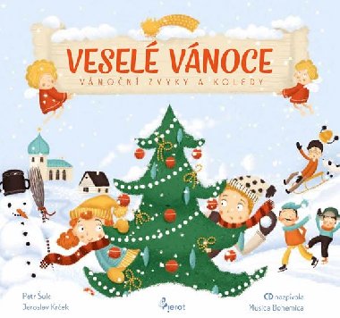 Vesel Vnoce - Vnon zvyky a koledy + CD - Petr ulc; Jaroslav Krek