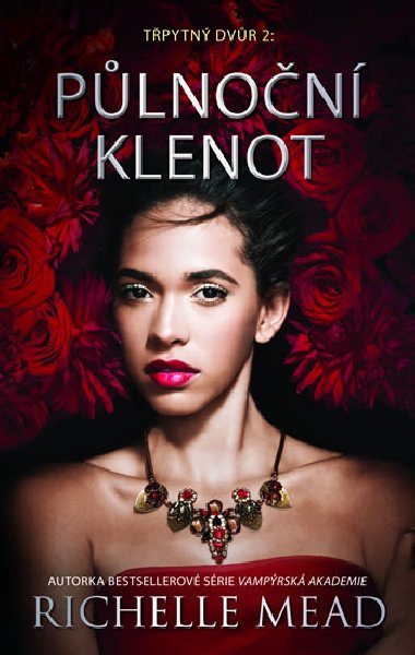 Tpytn dvr 2 - Plnon klenot - Richelle Mead