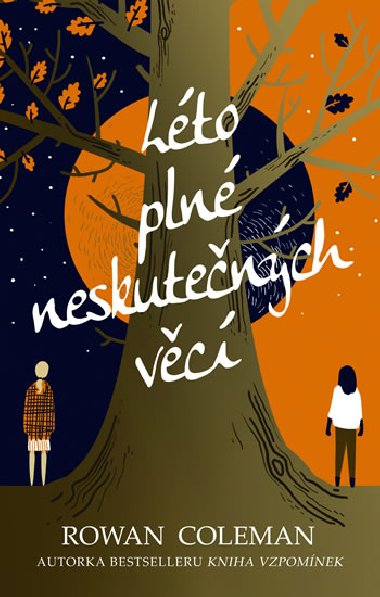 Lto pln neskutench vc - Rowan Coleman