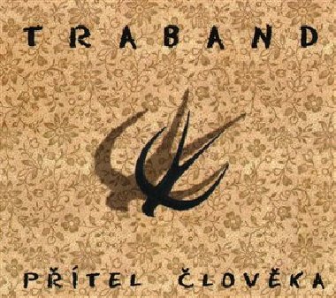Ptel lovka - Traband