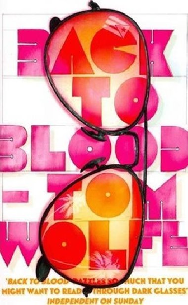Back to Blood - Wolfe Tom