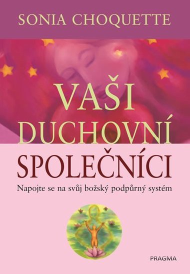 Vai duchovn spolenci - Sonia Choquette