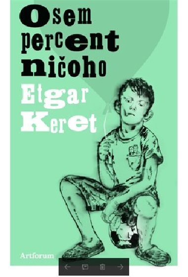 Osem percent nioho - Etgar Keret
