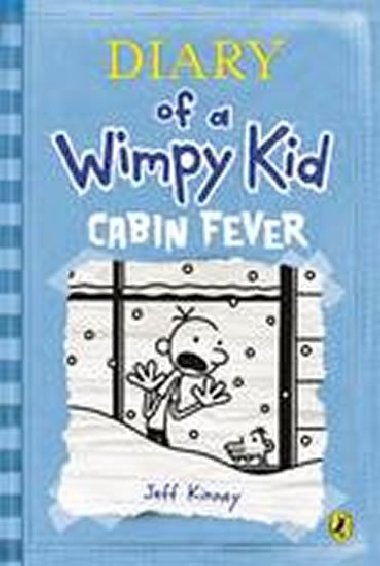 Diary of a Wimpy Kid: Cabin Fever - Kinney Jeff