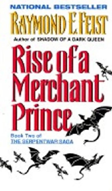 Rise of a Merchant Prince (Book Two) - Feist Raymond E.