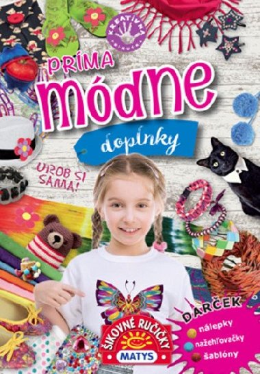 Prma mdne doplnky - 
