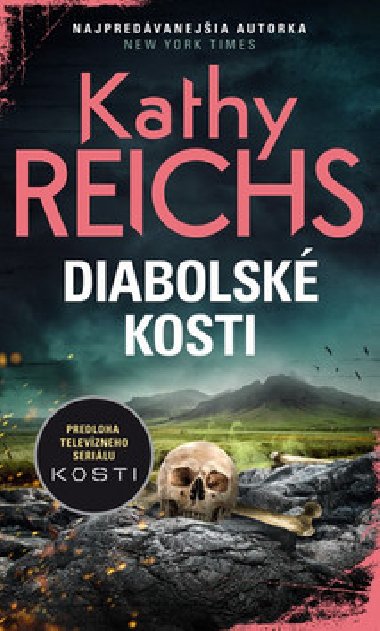 Diabolsk kosti - Kathy Reichs