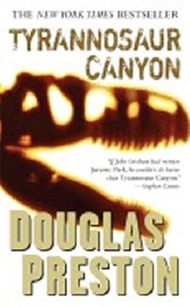 Tyrannosaur Canyon - Preston Douglas