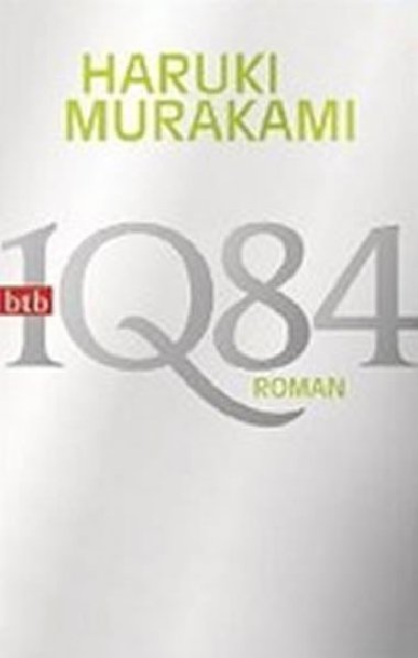 1Q84 (Buch 1, 2) - Murakami Haruki