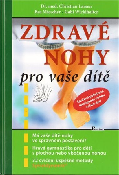Zdrav nohy pro vae dt - Larsen Christian