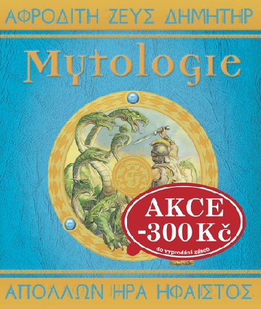 Mytologie - Dugald A. Steer