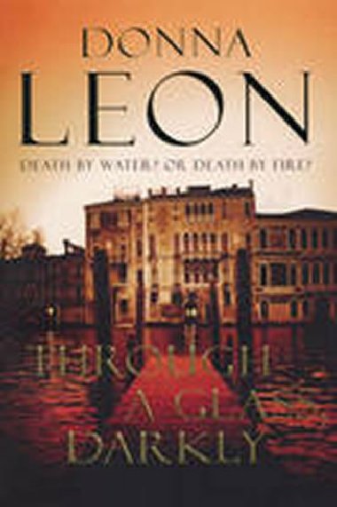 Through a Glass Darkly - Leon Donna