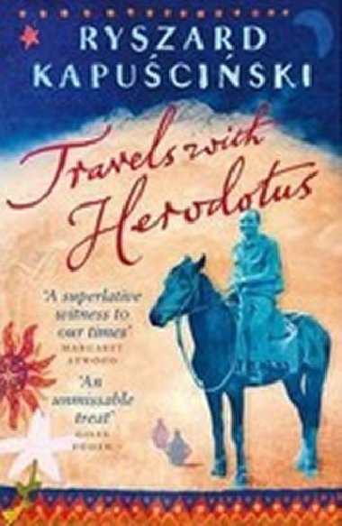 Travels with Herodotus - Kapuscinski Ryszard