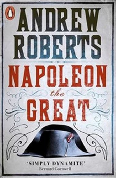Napoleon the Great - Roberts Andrew