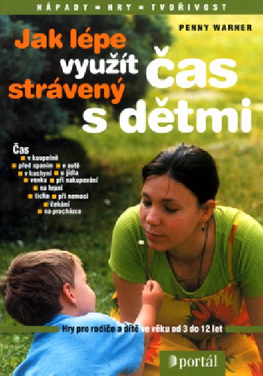 Jak lpe vyut as strven s dtmi - Penny Warner