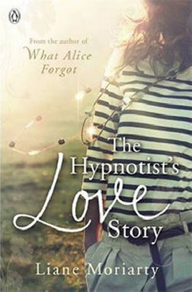 Hypnotists Love Story - Moriarty Liane