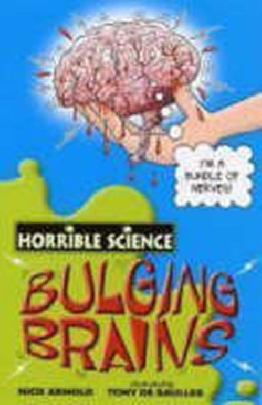 Bulging Brains - Arnold Nick