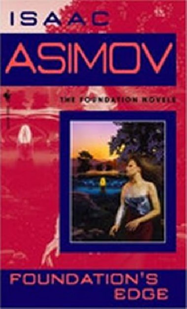 Foundations Edge - Asimov Isaac