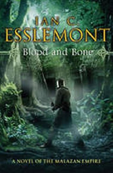 Blood and Bone - Esslemont Ian Cameron