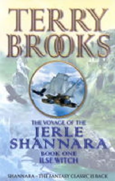 The Voyage of the Jerle Shannara 1 - Ilse Witch - Brooks Terry