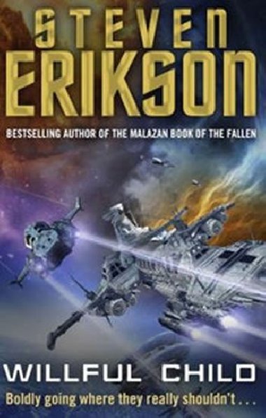 Willful Child - Erikson Steven