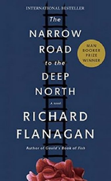The Narrow Road to the Deep North - Flanagan Richard