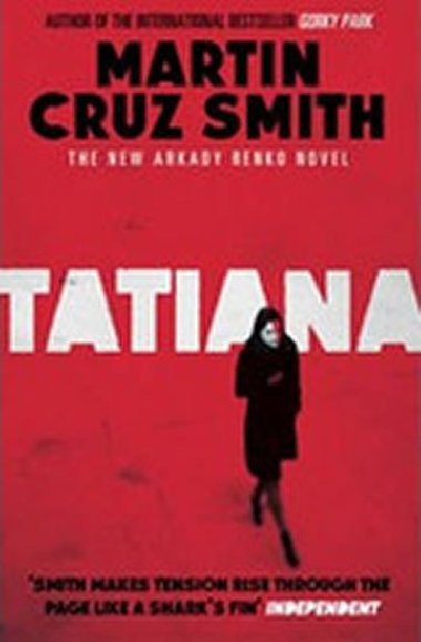 Tatiana - Cruz Smith Martin