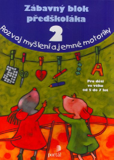 Zbavn blok pedkolka 2 - Kolektiv autor;  Kolektiv autor