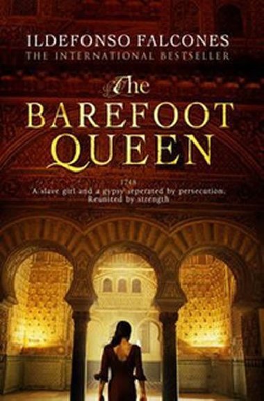 The Barefoot Queen - Falcones Ildefonso