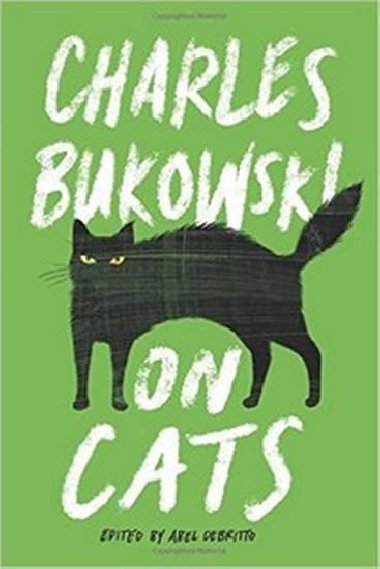 On Cats - Bukowski Charles
