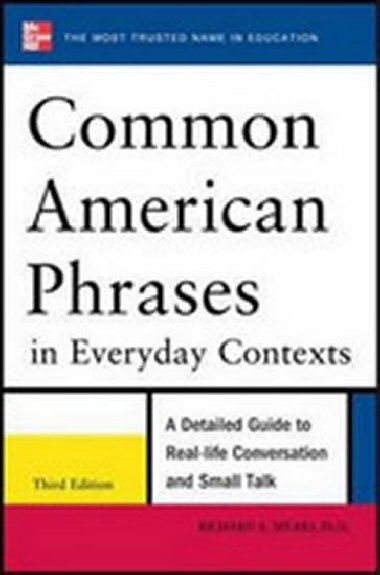 Common American Phrases in Everyday Contexts - Spears Richard A.