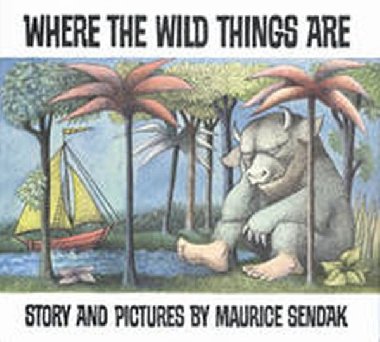Where the Wild Things are - Sendak Maurice