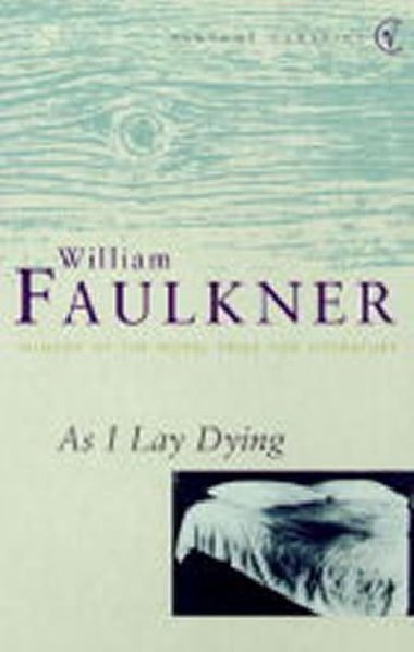 As I Lay Dying - Faulkner William