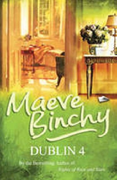 Dublin 4 - Binchy Maeve