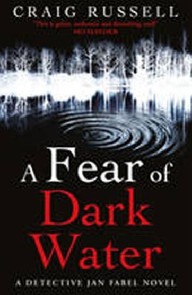A Fear of Dark Water - Russell Craig