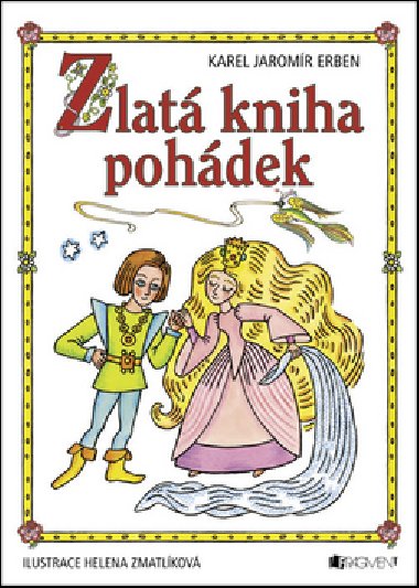Zlat kniha pohdek - Karel Jaromr Erben