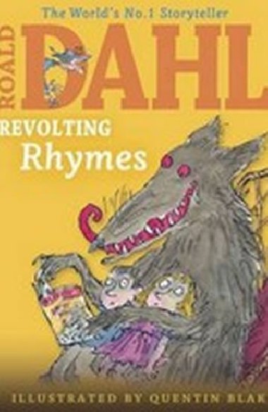 Revolting Rhymes - Dahl Roald