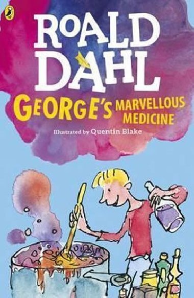 Georges Marvellous Medicine - Dahl Roald