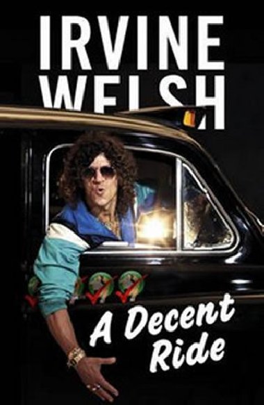 A Decent Ride - Welsh Irvine