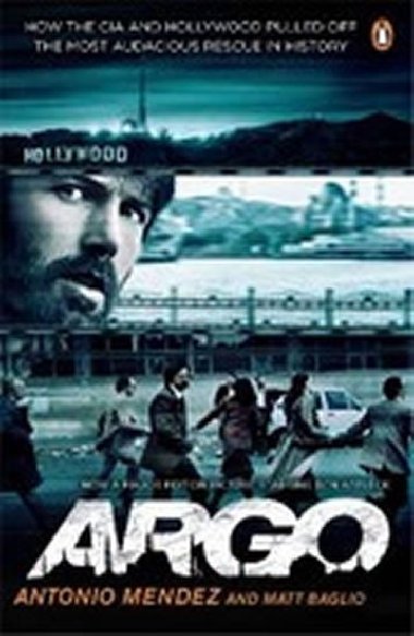 Argo - Mendez Antonio J., Baglio Matt