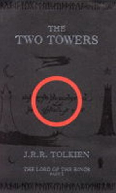 The Lord of the Rings: The Two Towers - J. R. R. Tolkien