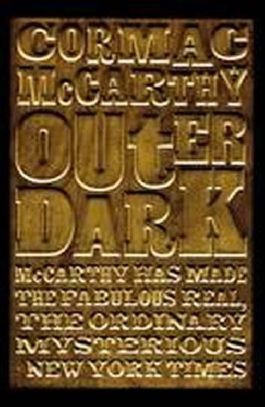 Outer Dark - Cormac McCarthy