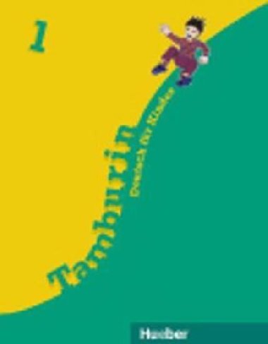 Tamburin 1 lehrbuch uebnice - deutsch fr kinder - 