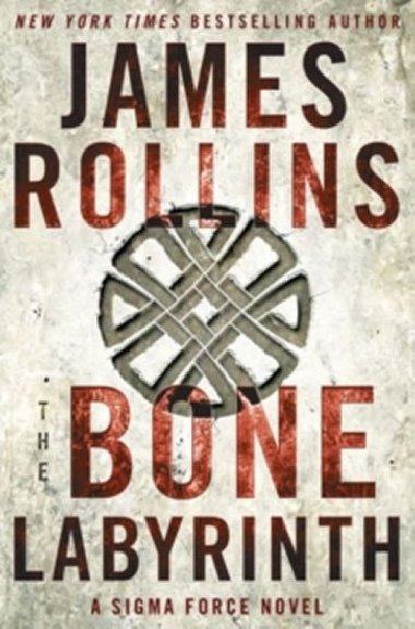 The Bone Labyrinth - Rollins James