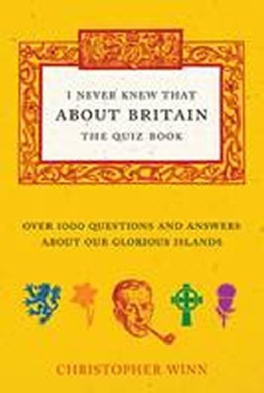 I Never Knew That About Britain -The Quiz Book - Winn Christopher