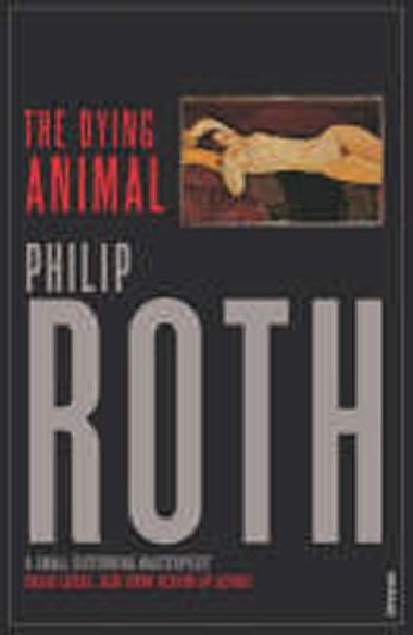 The Dying Animal - Roth Philip