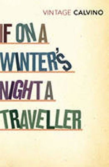 If on a Winters Night a Trave - Calvino Italo